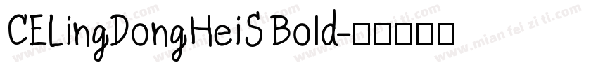 CELingDongHeiS Bold字体转换